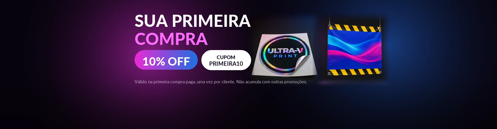Sua primeira compra — 10% OFF com o cupom PRIMEIRA10